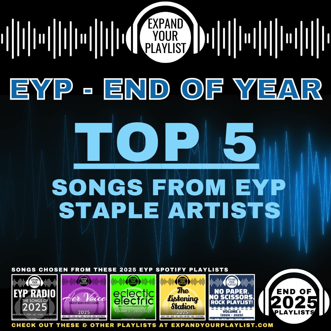 TOP 5 SONGS FROM OUR EYP STAPLE ARTISTS