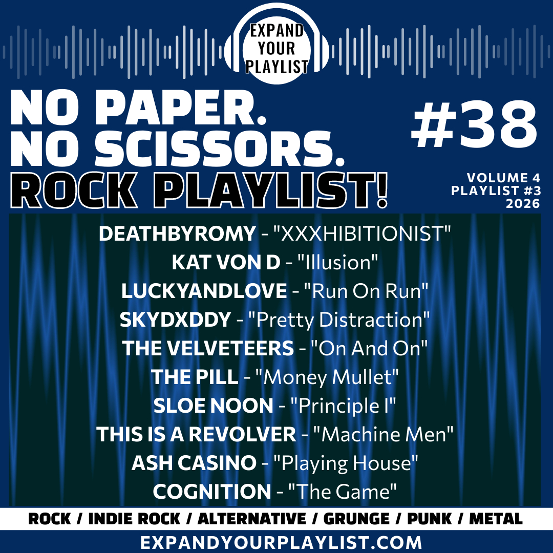 Playlist: No Paper. No Scissors Rock Playlist! #38